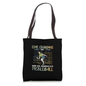 Some grandmas knit cool grandmas play pickleball Tote Bag