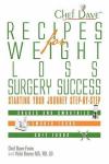 Weight Loss Surgery Success Recipes: Start Your Journey