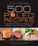 500 Delicious Paleo Recipes for Weight Loss