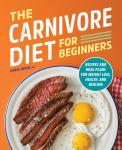 Beginner's Carnivore Diet: Recipes & Meal Plans