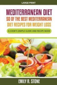 50 Delicious Mediterranean Diet Recipes for Weight Loss