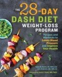 28-Day DASH Diet for Weight Loss & Health