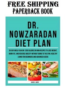 30-Day Dr. Nowzaradan 1200-Calorie Meal Plan