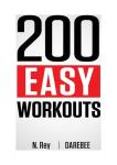 200 Simple Workouts for Home Fitness Success