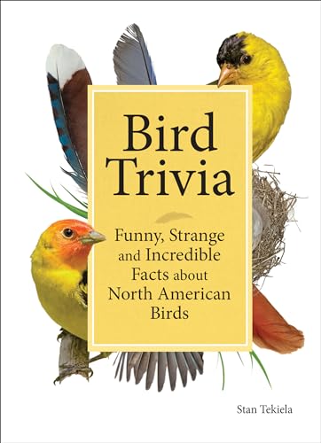 Bird Trivia: Fascinating and Amusing North American Facts