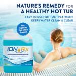 IONRX Hot Tub & Spa, Treatment, Conditioner, Balancer, Clarifier, Great for Sensitive Skin Spa Maintenance Made Easy. Also Works on Inflatable Spas & Small Swimming Pools128 fl oz.