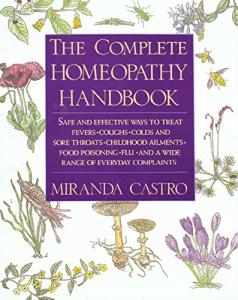 Homeopathy Handbook for Everyday Ailments and Complaints