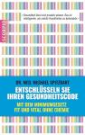 Entschlüsseln Sie Ihren Gesundheitscode: Mit dem Minimumgesetz fit und vital ohne Chemie (German Edition)