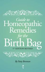 Guide to Homeopathic Remedies for the Birth Bag: 5th Edition