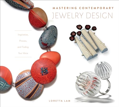 Contemporary Jewelry Design: Inspiration, Process, Finding Voice