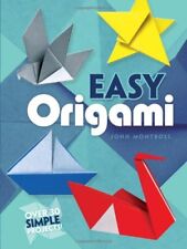 Simple Origami Kit: 30+ Projects, Dover Papercraft