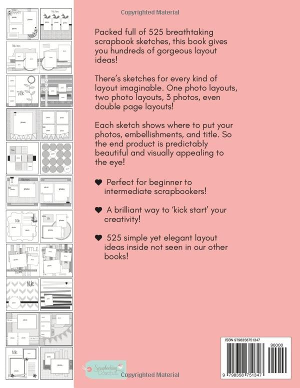 525 Creative Scrapbook Sketches - Volume 1