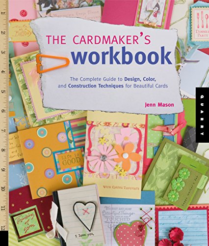 Cardmaker's Workbook: Complete Design & Construction Guide for Cards
