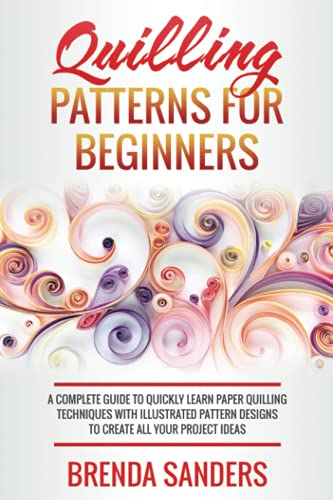 Beginner's Guide: Quilling Patterns for Paper Art Projects