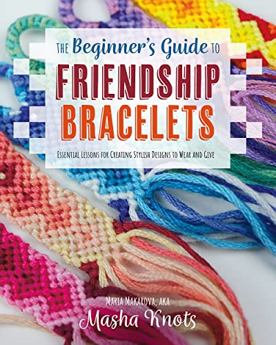 Friendship Bracelet Making Guide for Stylish Designs & Gifts