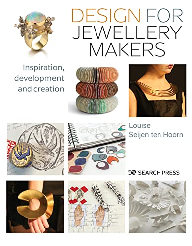 Jewelry Making: Inspiration, Development, Creation in Design
