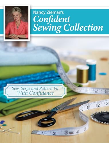Nancy Zieman's Complete Sewing Set: Sew, Serge, Fit