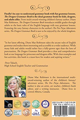 The Dragon Grammar Book: Grammar for Kids, Dragons, and the Whole Kingdom by Diane Mae Robinson and Breadcrumbs Ink