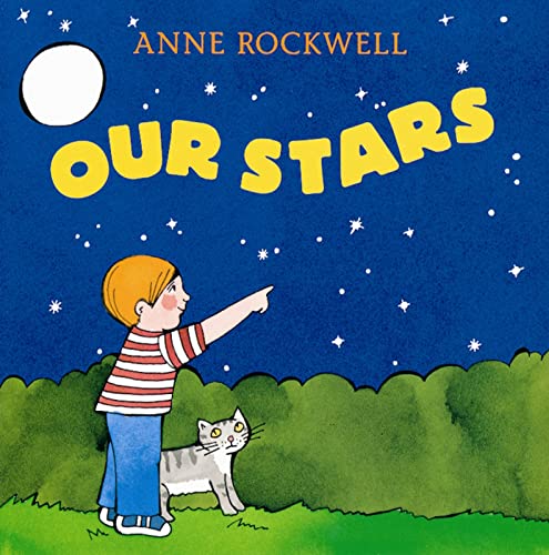 Our Stars by Anne Rockwell