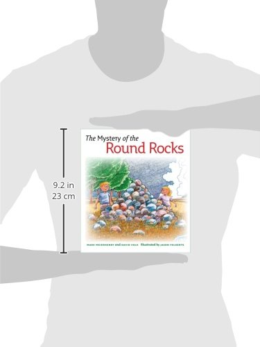 The Mystery of the Round Rocks by Mark Meierhenry & David Volk