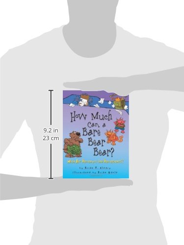 How Much Can a Bare Bear Bear?: What Are Homonyms and Homophones? by Brian Cleary (Words Are CATegorical ®)