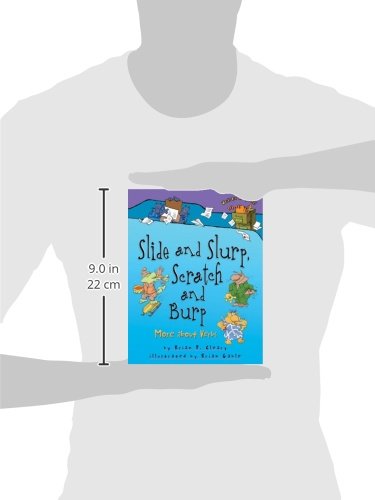 Slide and Slurp, Scratch and Burp: More about Verbs by Brian Cleary (Words Are CATegorical ®)