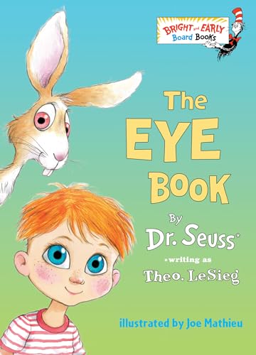 The Eye Book by Theo. LeSieg and Joe Mathieu