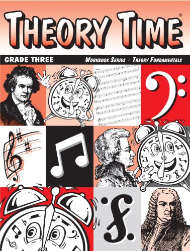 Theory Time: Workbook Series - Theory Fundamentals Grade Three by Heather Rathnau NCTM
