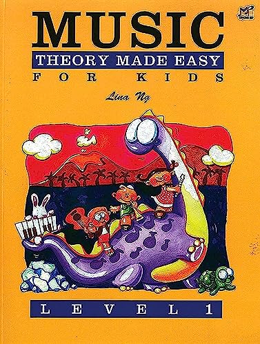 Theory Made Easy for Kids, Level 1 by Lina Ng