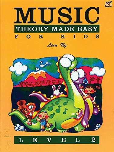 Theory Made Easy for Kids, Level 2 by Lina Ng 