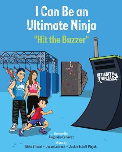 Hit the Buzzer (I Can Be an Ultimate Ninja) by Mike Silenzi & Jesse Labreck