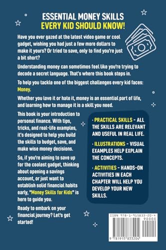 Money Skills for Kids: A Beginner’s Guide to Earning, Saving, and Spending Wisely by Ferne Bowe