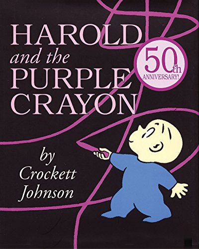 Harold and the Purple Crayon by Crocket Johnson