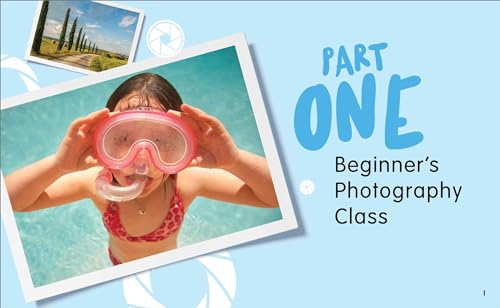 Photography for Kids: A Beginner's Book by JP Pullos