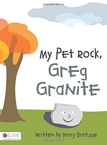 My Pet Rock, Greg Granite by Jerry Brotzge