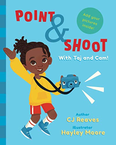 Point & Shoot with Taj and Cam by CJ Reaves & Hayley Moore