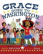Grace Goes to Washington (Grace for President, 2)