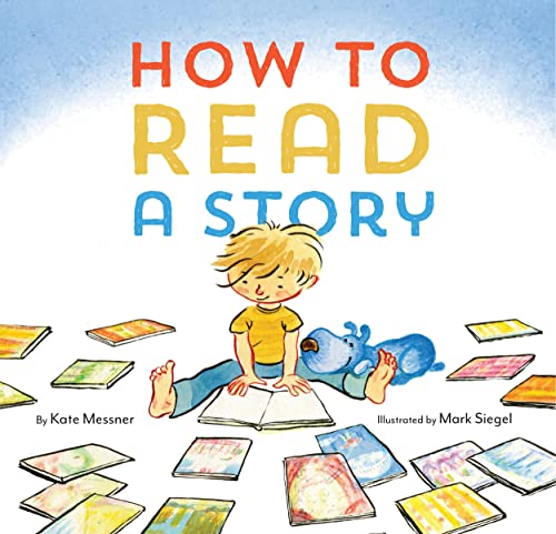 How to Read a Story by Kate Messner
