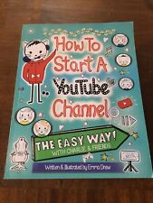 How To Start A YouTube Channel - The Easy Way: With Charlie & Friends by Emma Drew