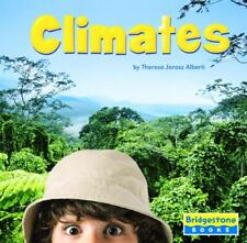 Climates by Theresa Jarosz Alberti (Bridgestone Books)