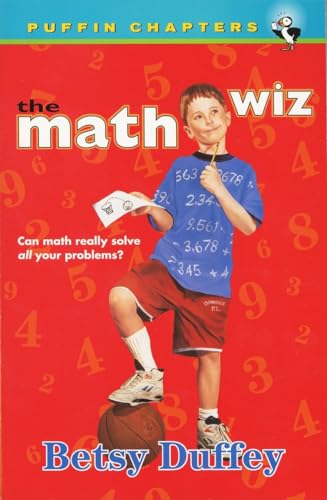 The Math Wiz Chapter Book by Betsy Duffey & Janet Wilson