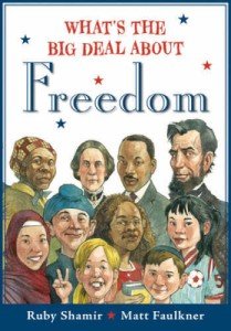 What's the Big Deal About Freedom