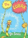 The Lorax (Classic Seuss)