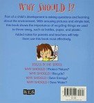 Why Should I Recycle?: Helping Kids Take Care of Planet Earth (Social Emotional Learning, Growth Mindset, classroom and homeschool supplies) (Why Should I? Books)