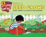 How a Seed Grows (Let's-Read-and-Find-Out Science 1)