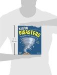 Natural Disasters: Investigate Earth's Most Destructive Forces with 25 Projects