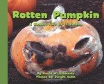 Rotten Pumpkin: A Rotten Tale in 15 Voices by Schwartz, David M. (2013) Hardcover