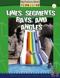 Lines, Segments, Rays, and Angles (My Path to Math - Level 2)