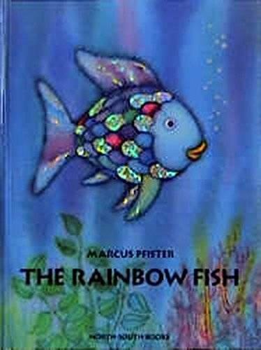The Rainbow Fish by Marcus Pfister
