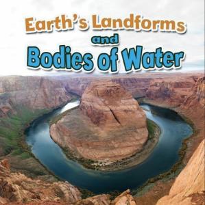 Earth's Landforms and Bodies of Water by Natalie Hyde (Earth's Processes Close-up)
